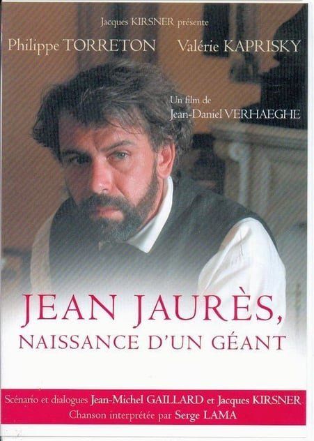 Affiche du film Jaurès, la naissance dun géant (2005) de Jean-Daniel Verhaeghe. Voir Jaurès, la naissance dun géant en streaming / torrent sur meilleurs-films.fr